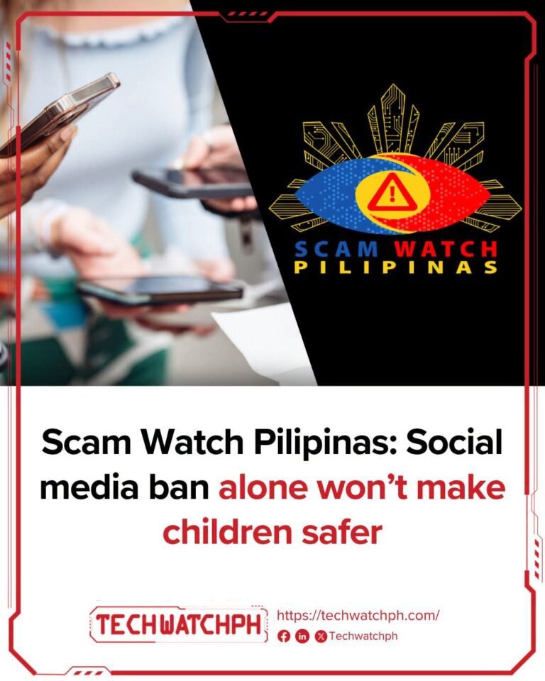 Scam Watch Pilipinas, suportado ang proteksiyon sa mga bata online, pero tutol sa blanket social media ban